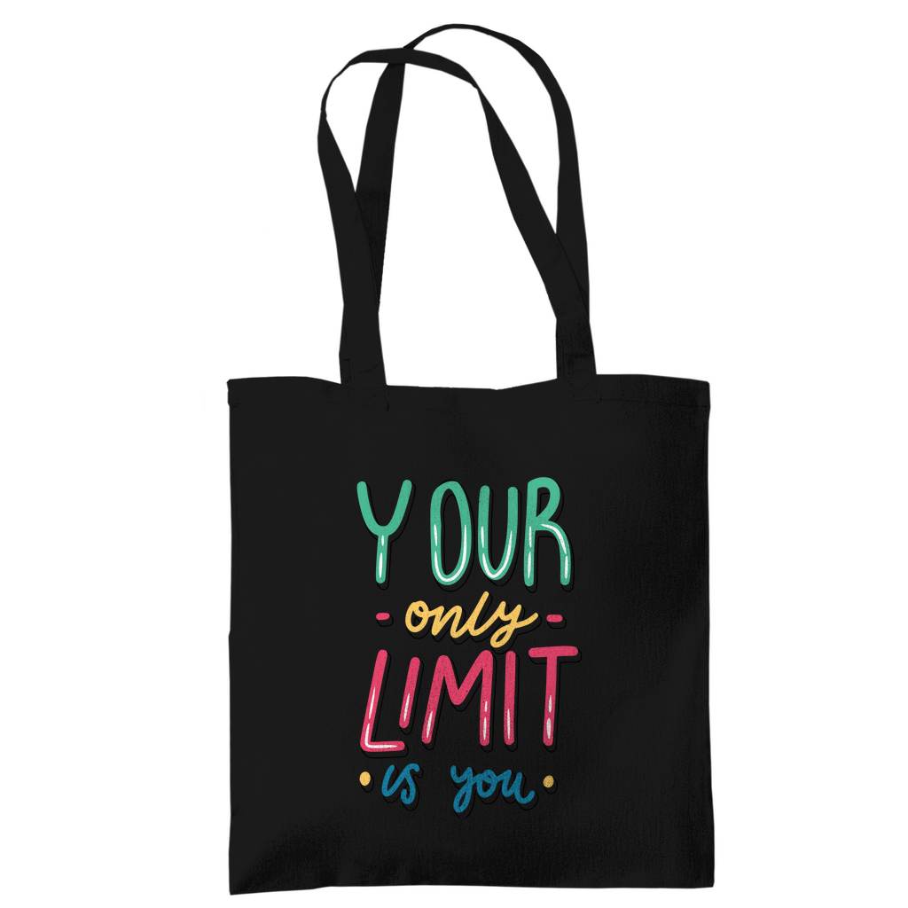 Tragetasche "your only limit is you"