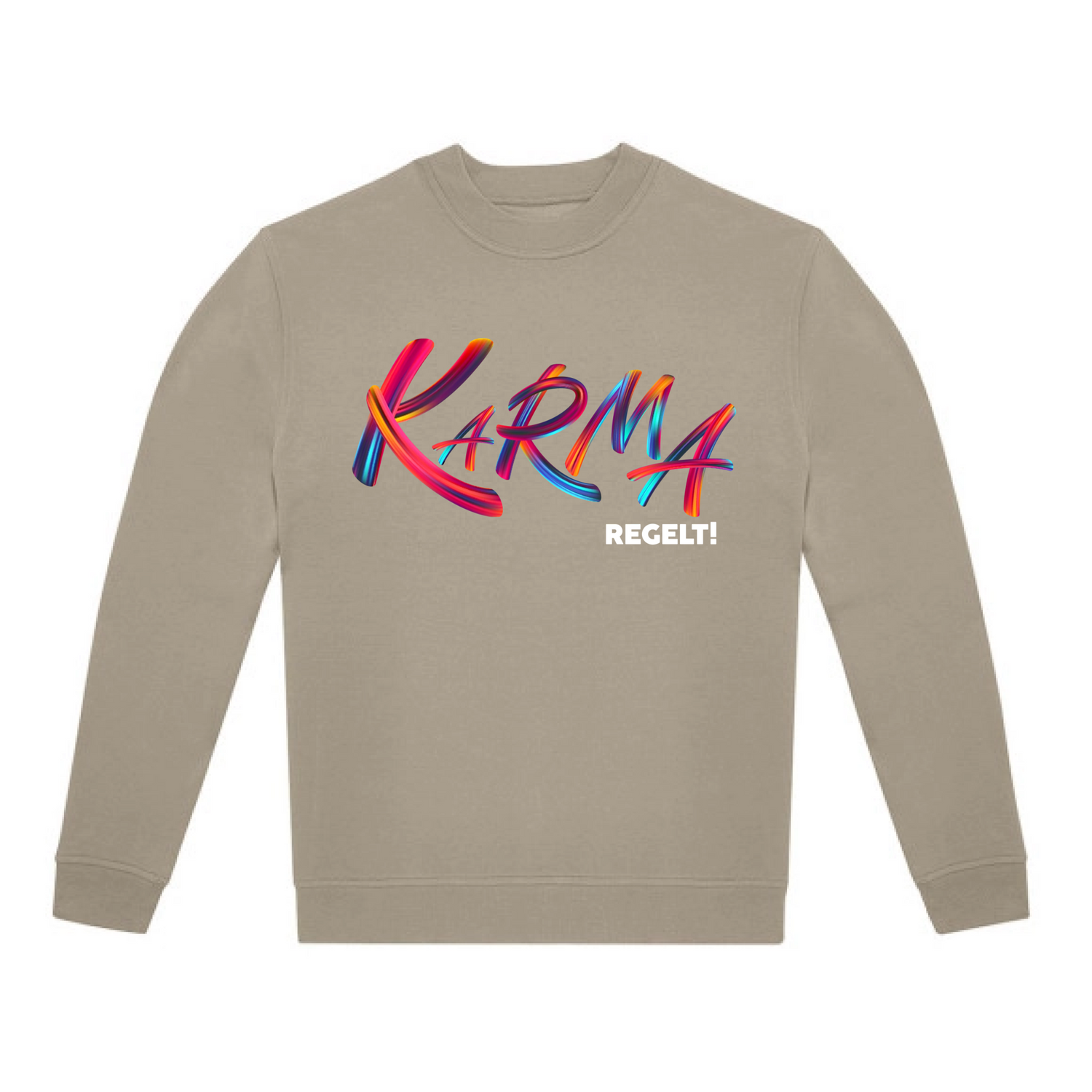 Karma regelt Sweatshirt