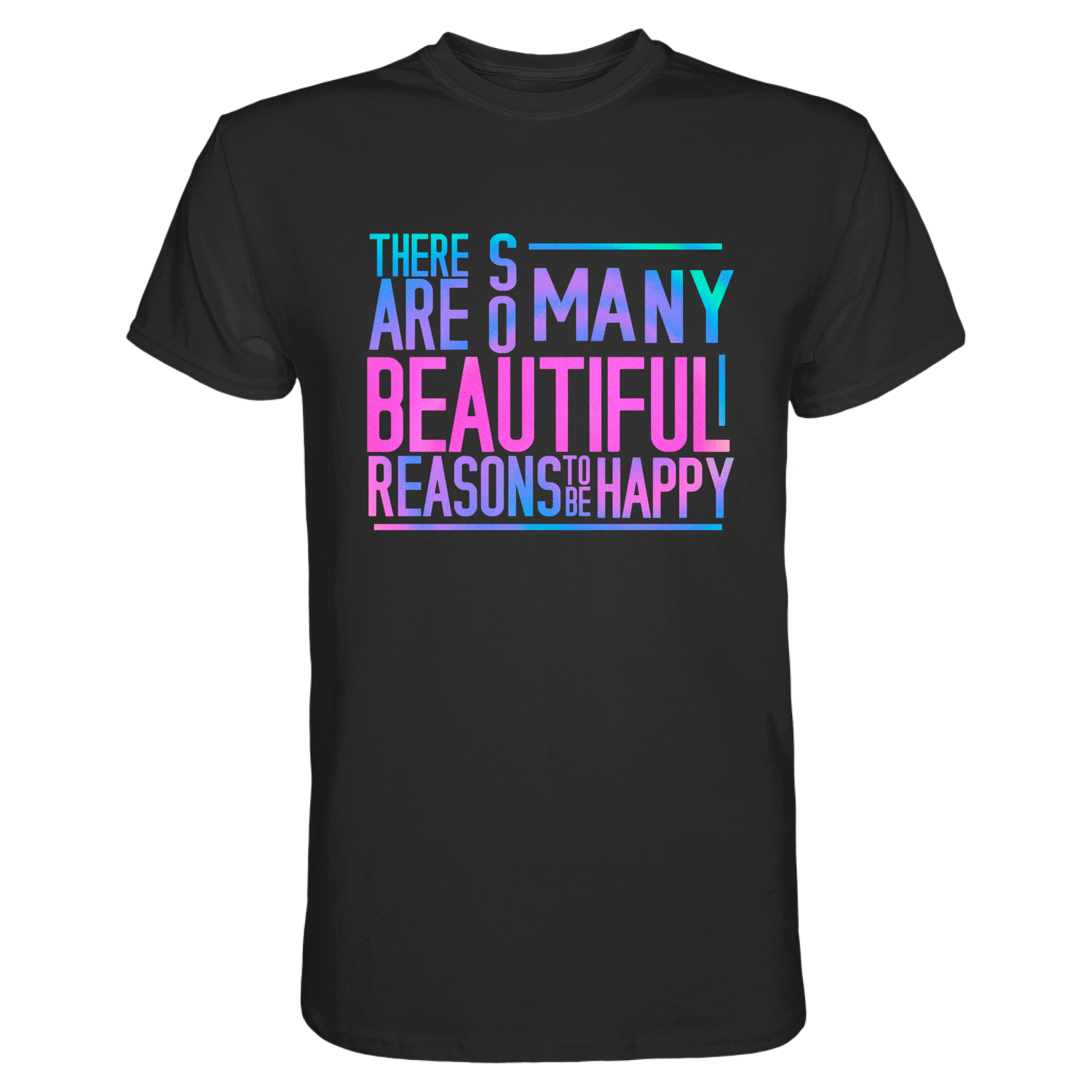 So many reasons...T-Shirt