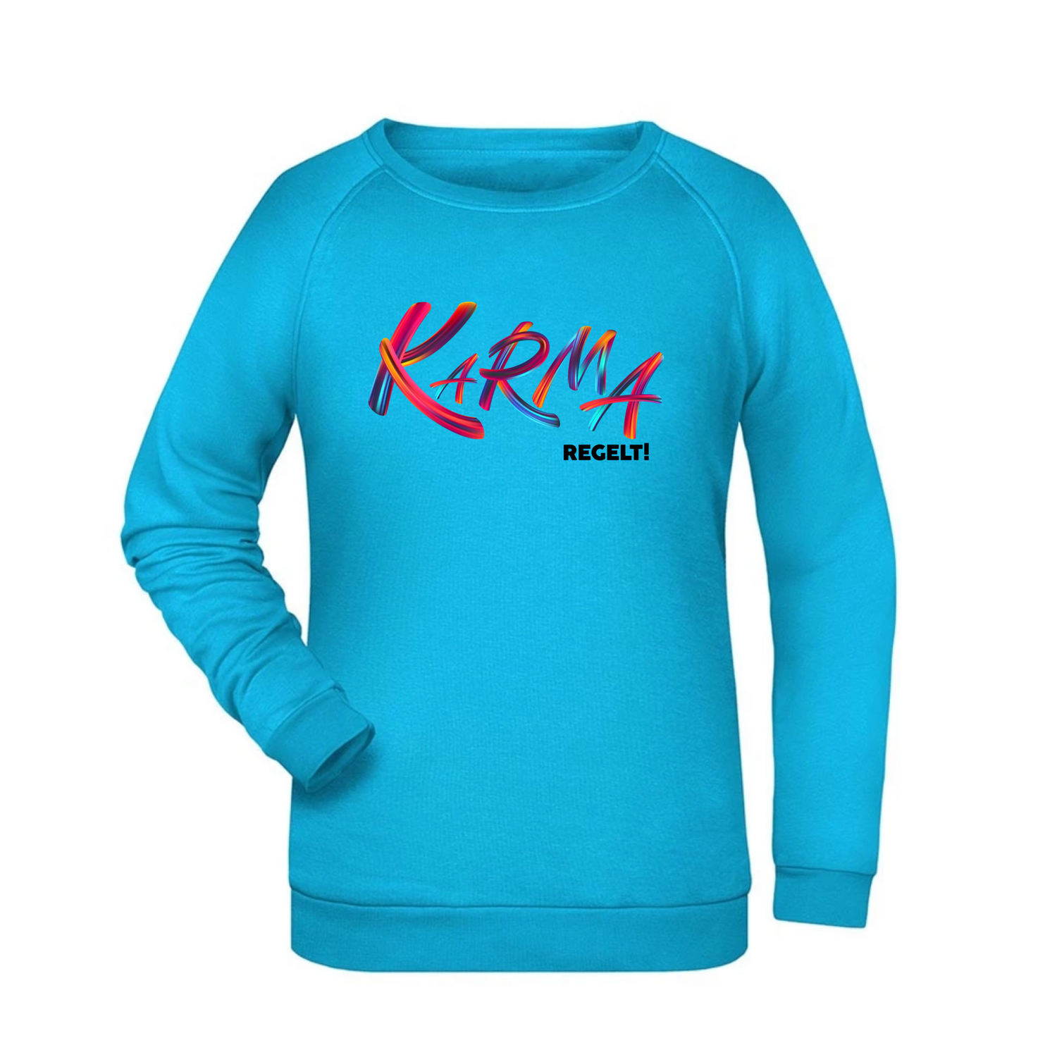 Karma regelt Damen Sweatshirt