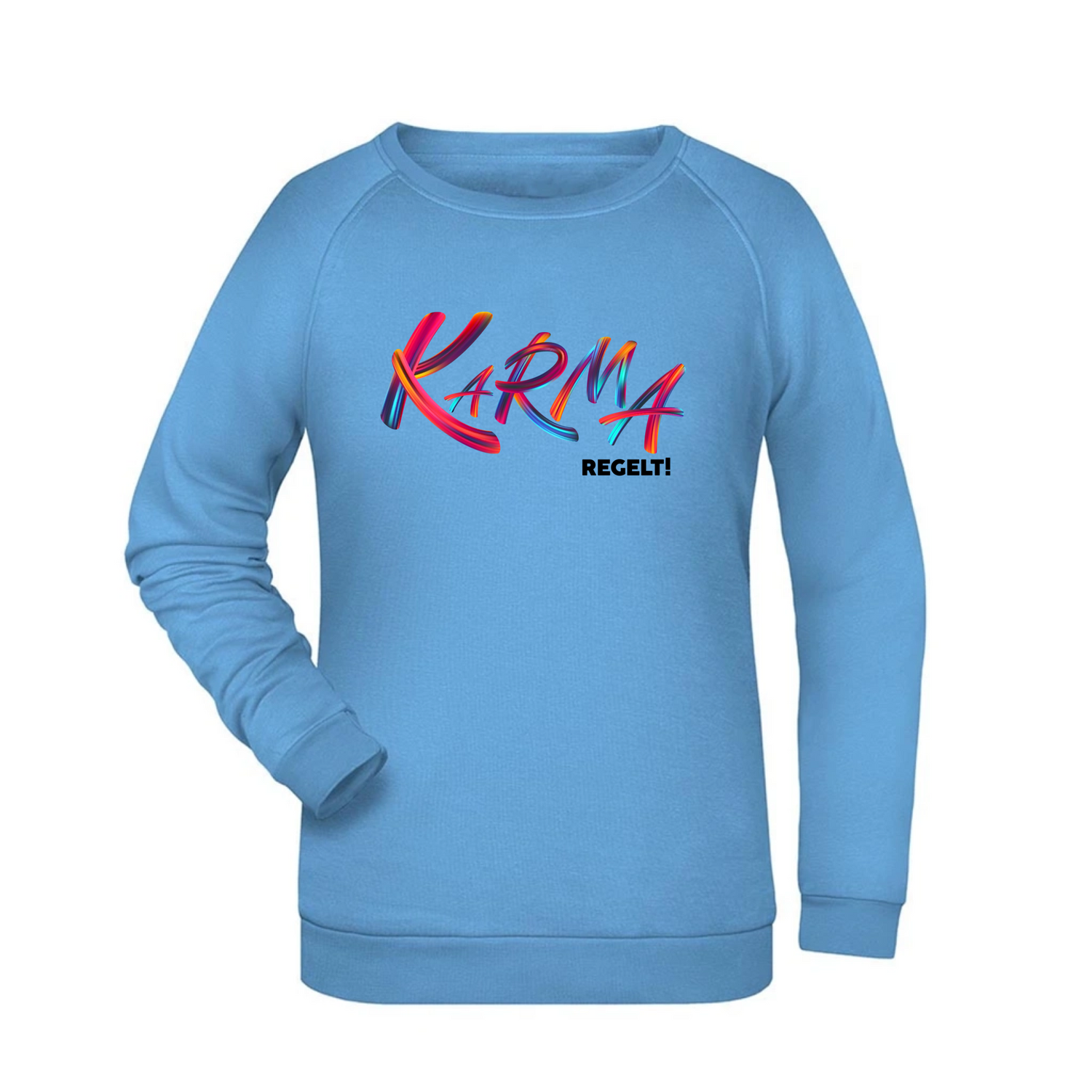 Karma regelt Damen Sweatshirt