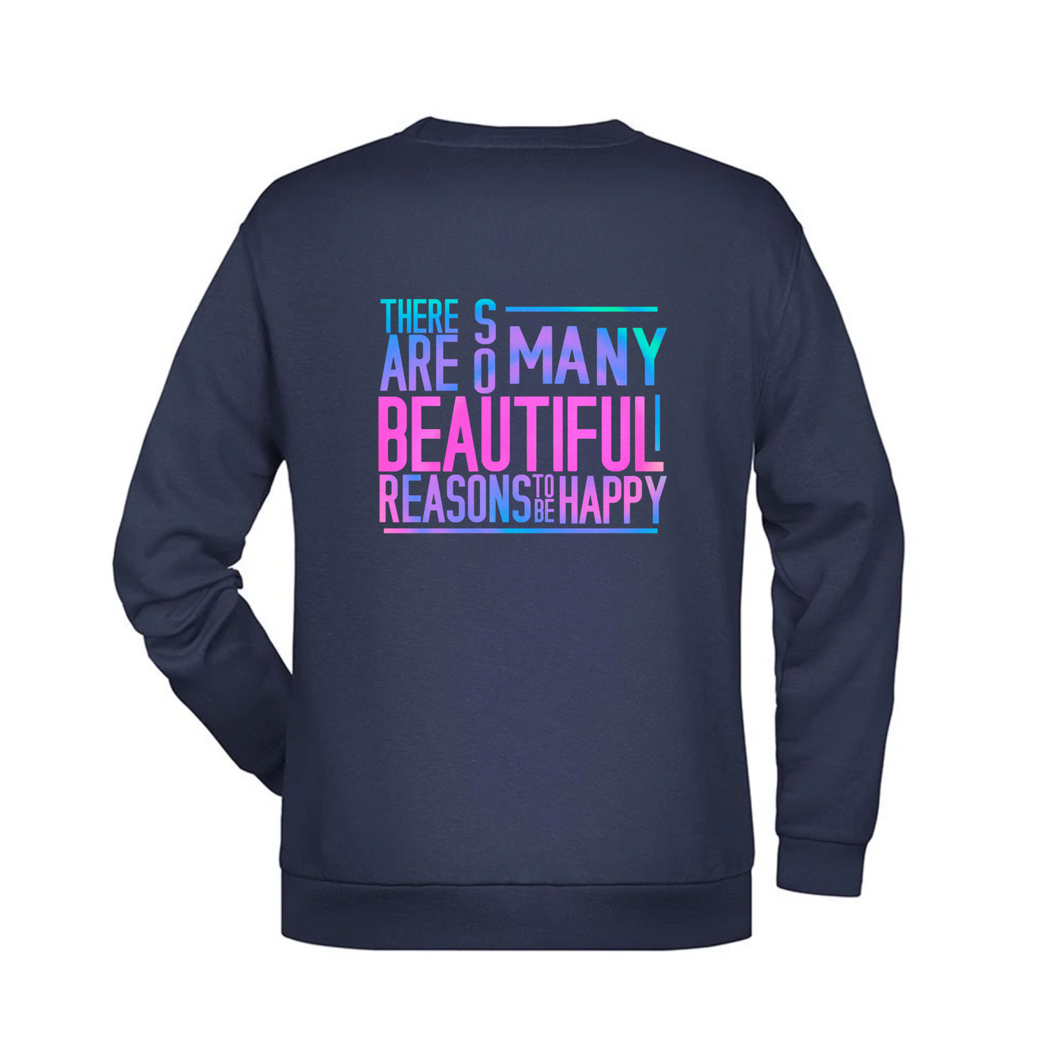 So many reasons... Herren Sweatshirt