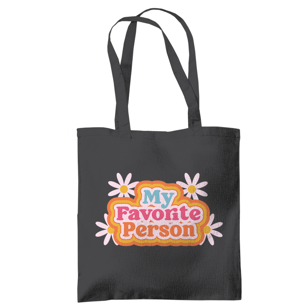 Tragetasche "My favorite person"