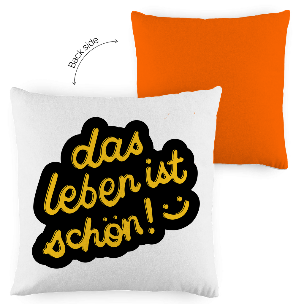 Kopfkissen zweifarbig "das Leben ist schön" - Grafikmagie