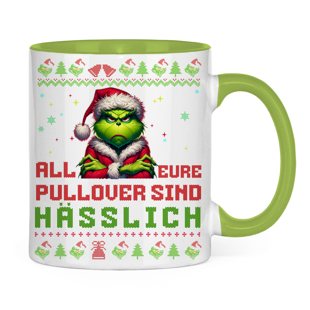 Tasse zweifarbig "Grinch all eure Pullover sind Hässlich"