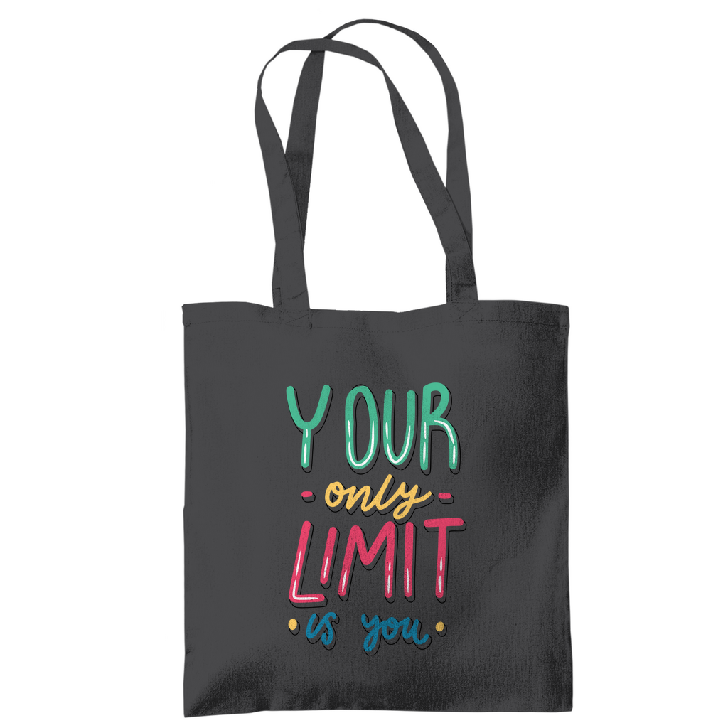 Tragetasche "your only limit is you"