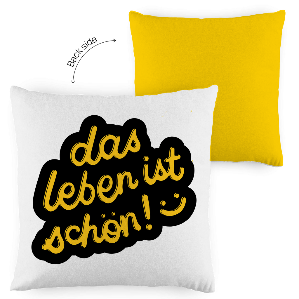 Kopfkissen zweifarbig "das Leben ist schön" - Grafikmagie
