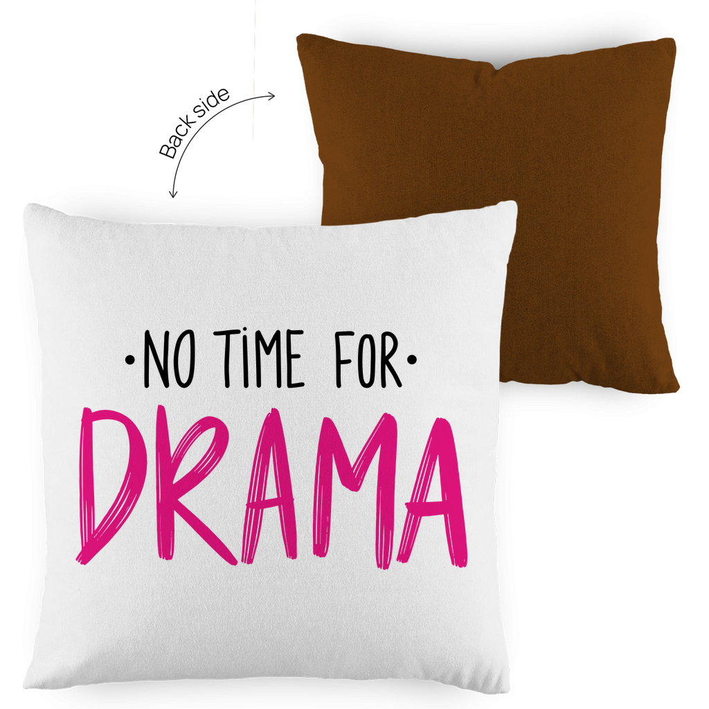 Kopfkissen zweifarbig "No Time for Drama" - Grafikmagie