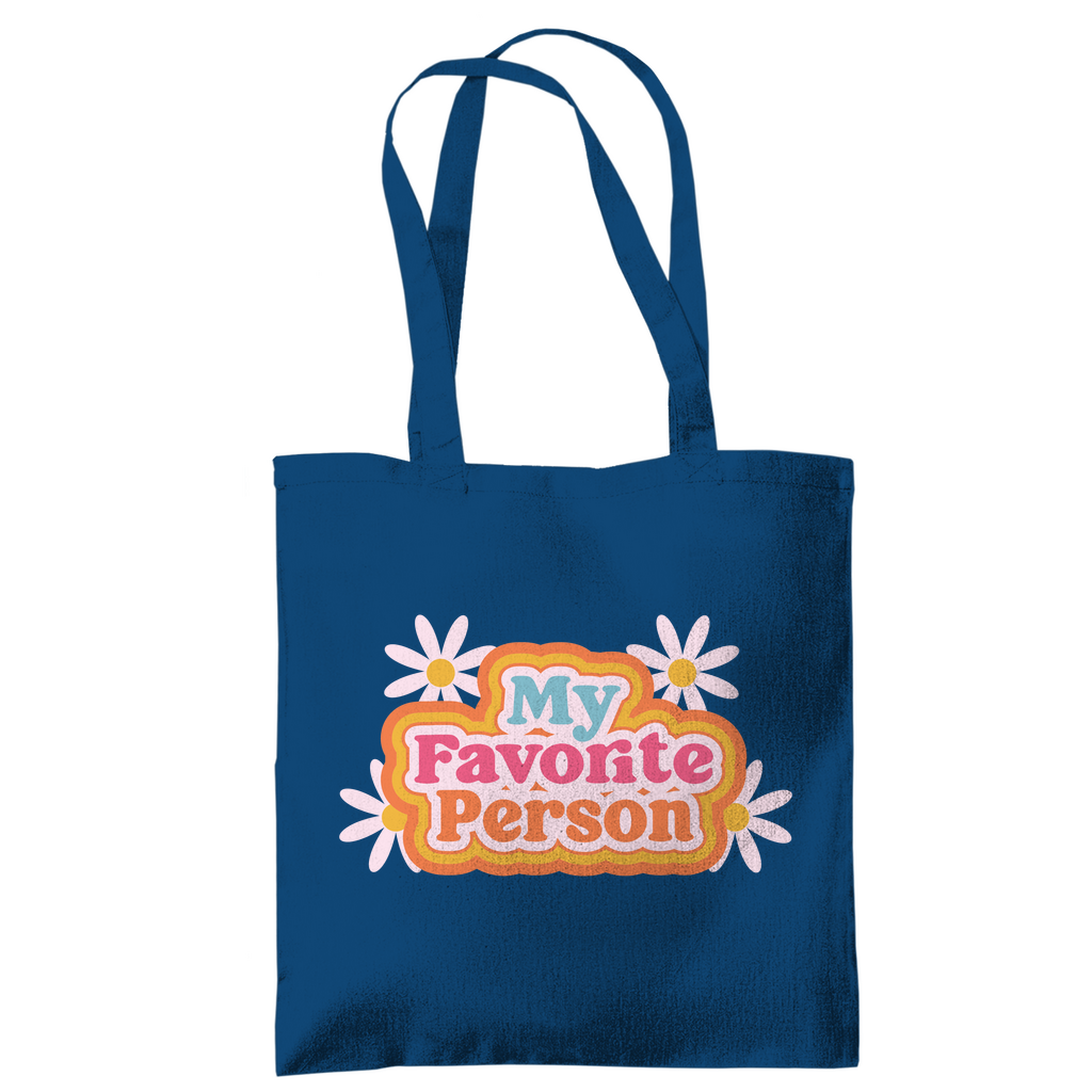 Tragetasche "My favorite person"