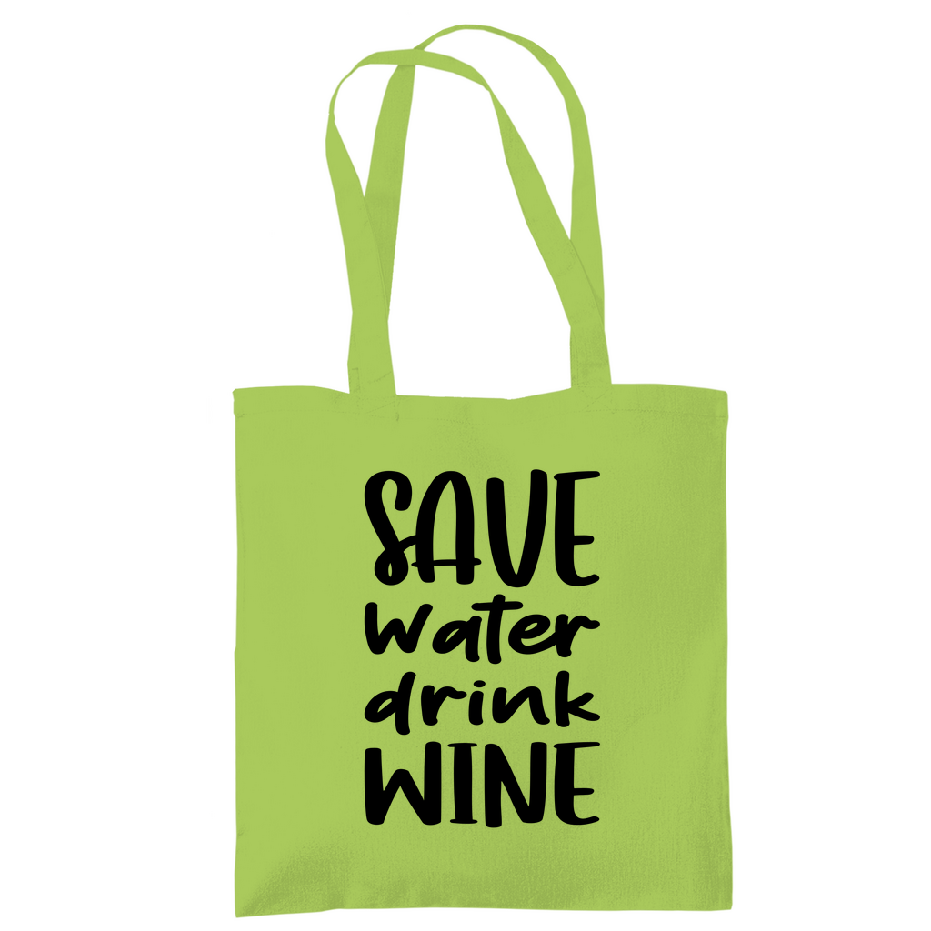 Tragetasche "Save water drink wine"