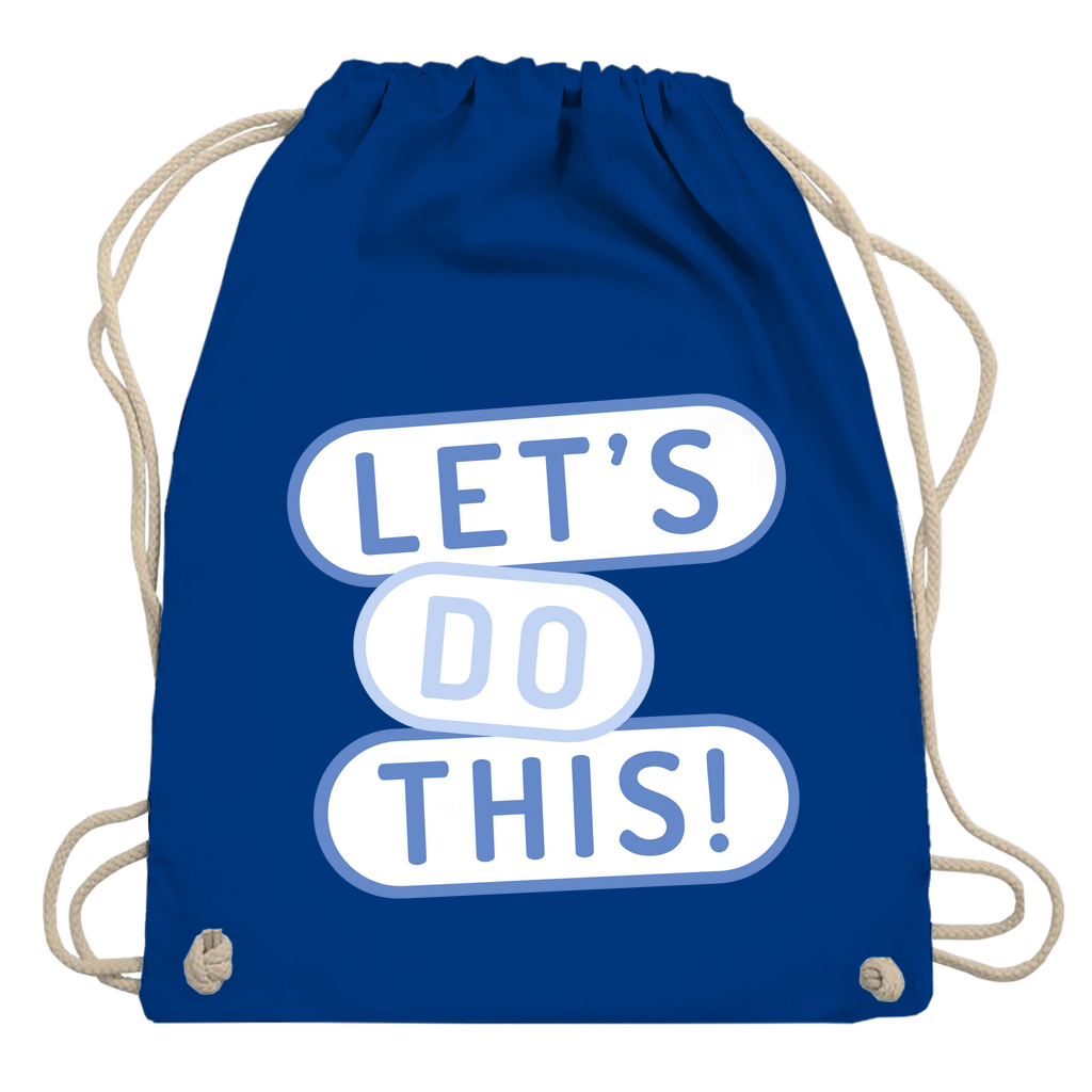 Turnbeutel "Lets do this"