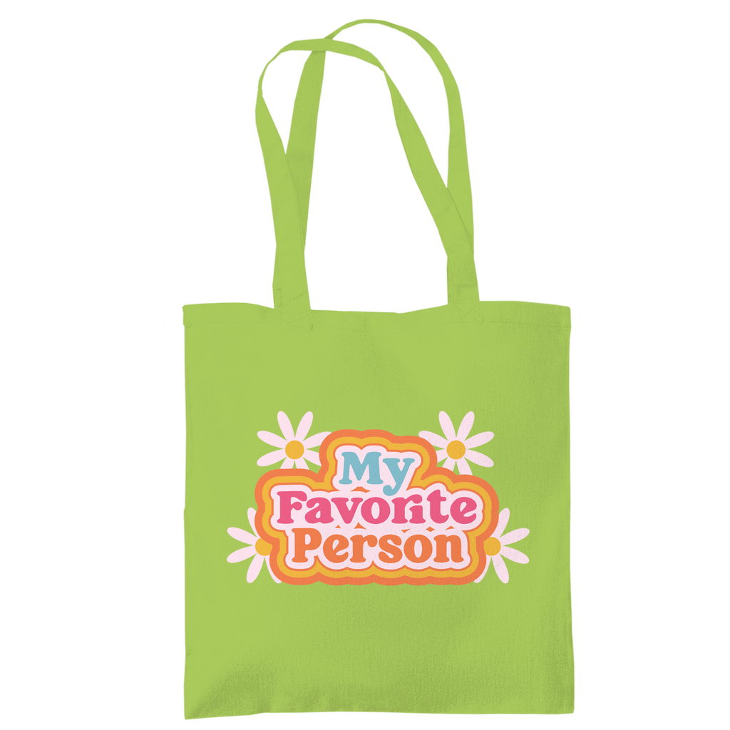 Tragetasche "My favorite person"