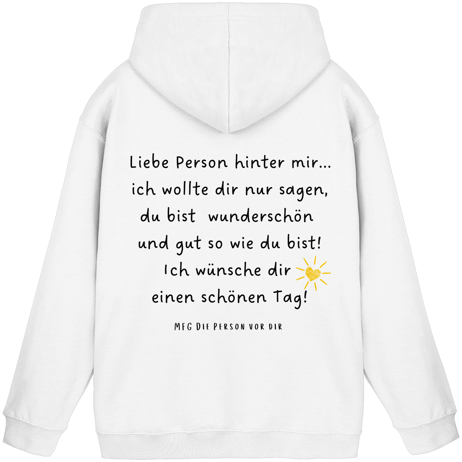 Liebe Person hinter mir... - Basic Hoodie