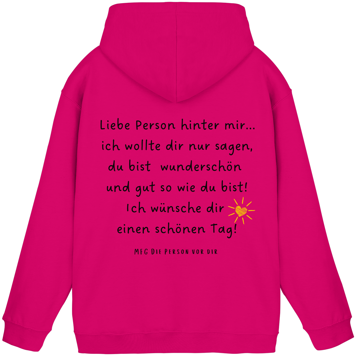 Liebe Person hinter mir... - Basic Hoodie