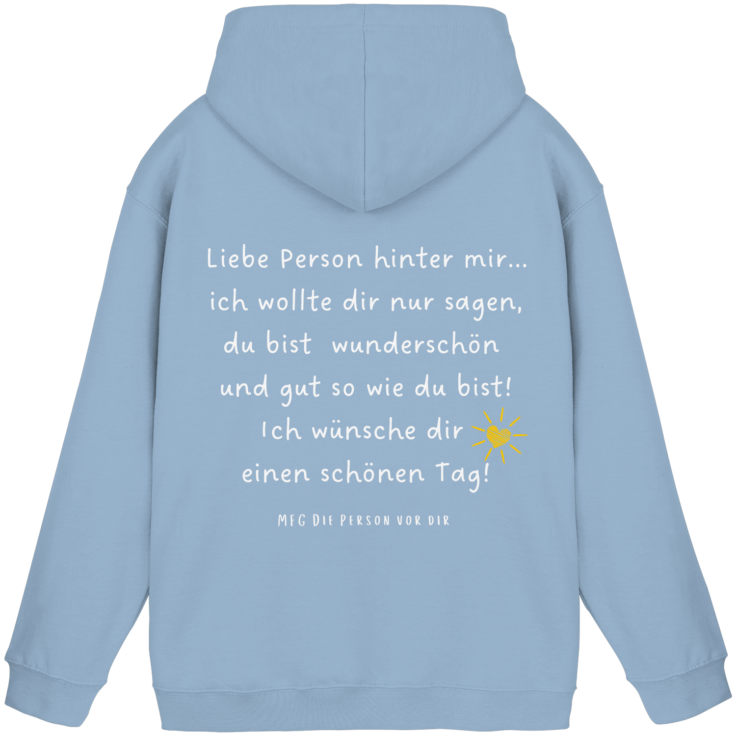 Liebe Person hinter mir... - Basic Hoodie