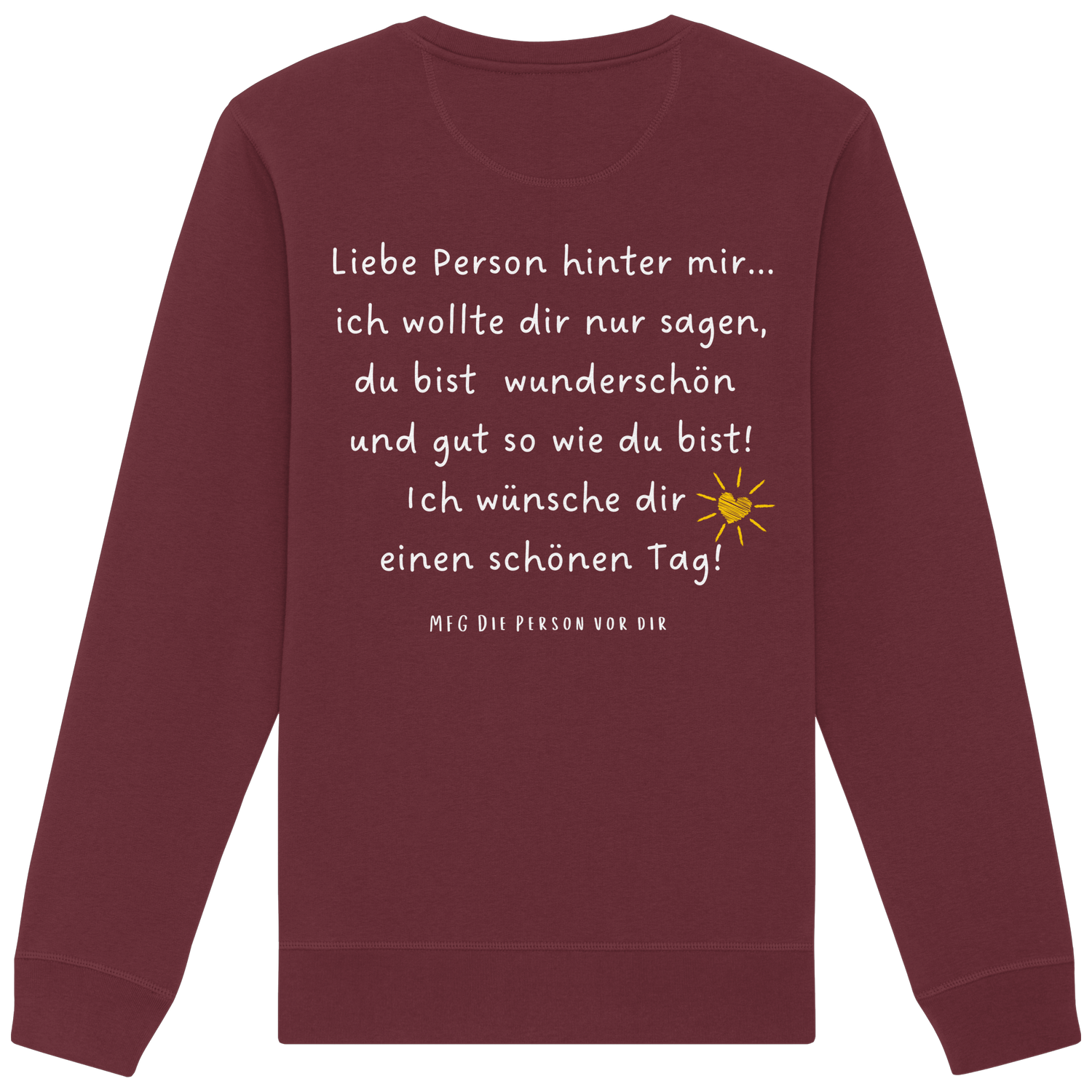 Liebe Person hinter mir... - Sweatshirt