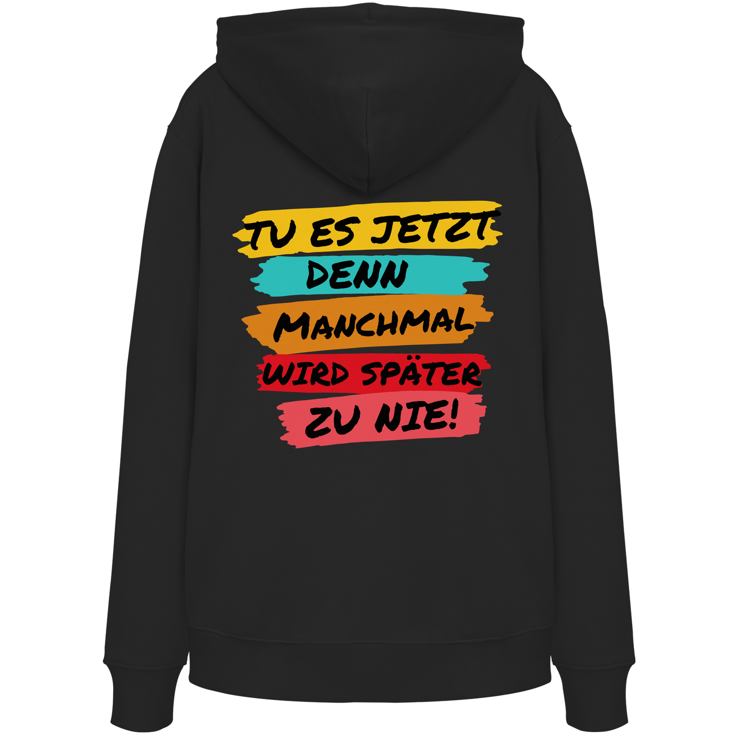 Tu es jetzt.. - Premium Hoodie