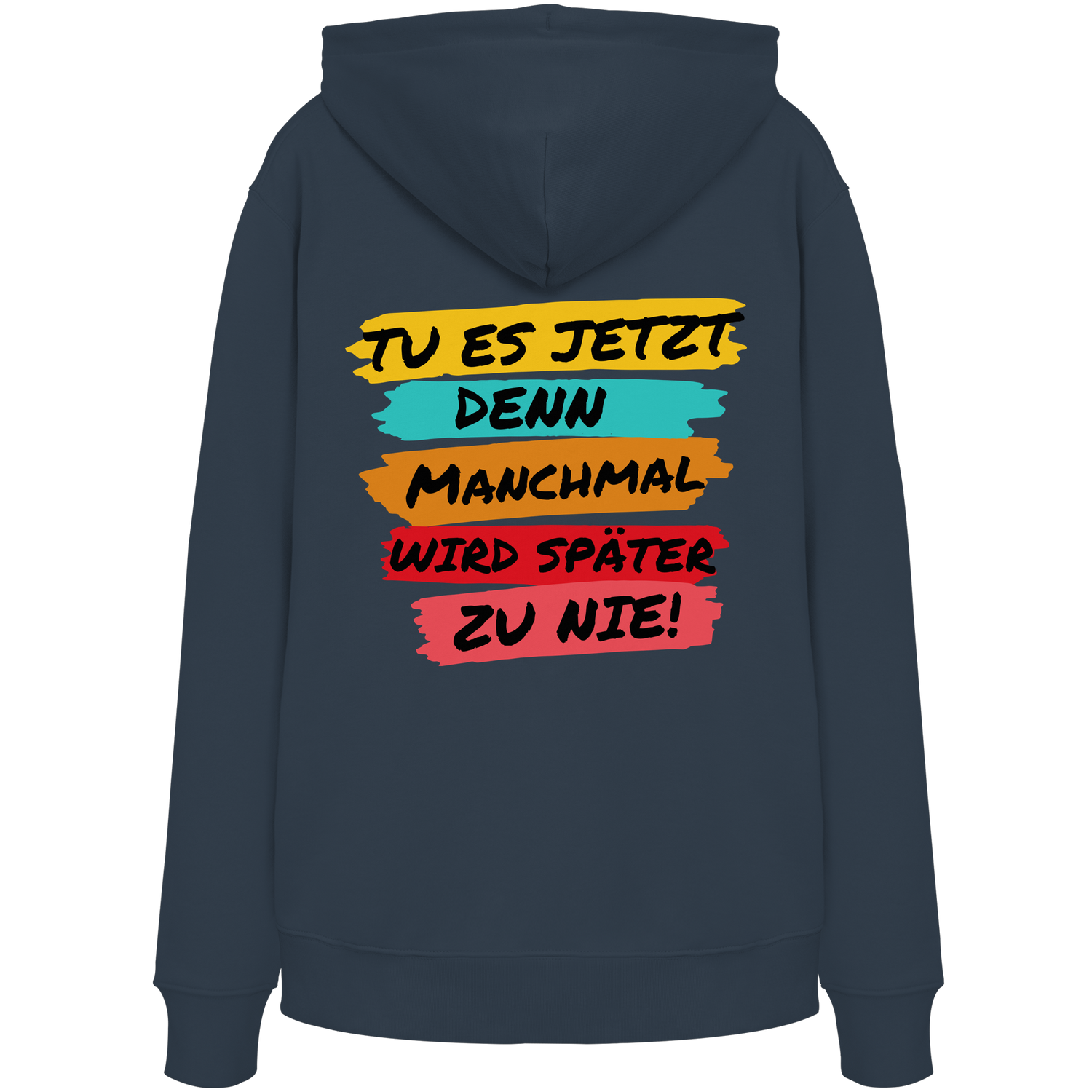 Tu es jetzt.. - Premium Hoodie