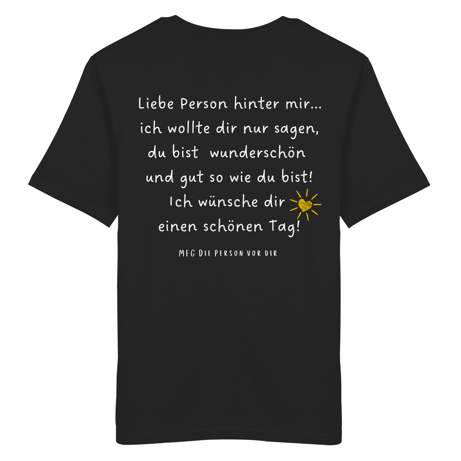 Liebe Person hinter mir... Shirt