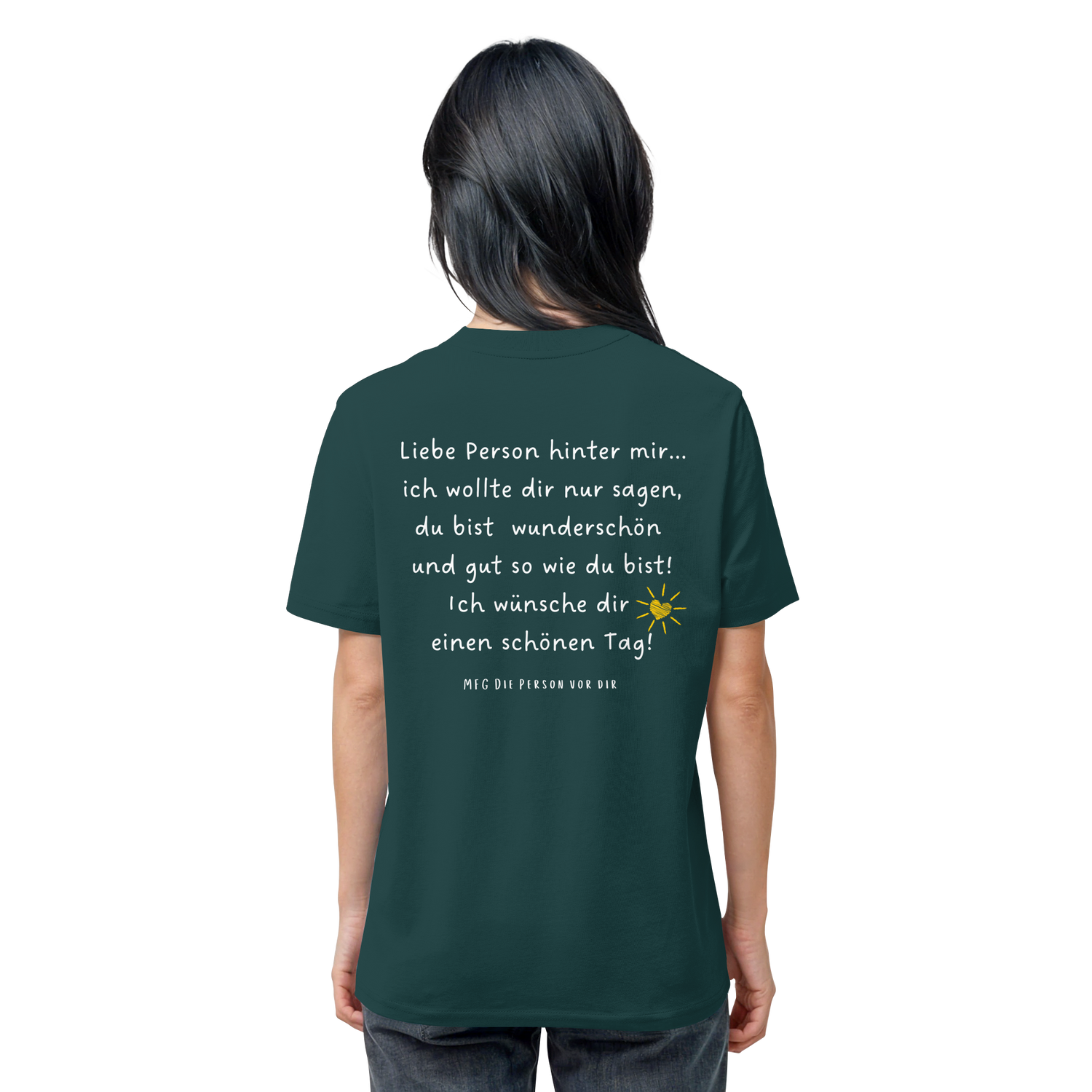 Liebe Person hinter mir... Shirt