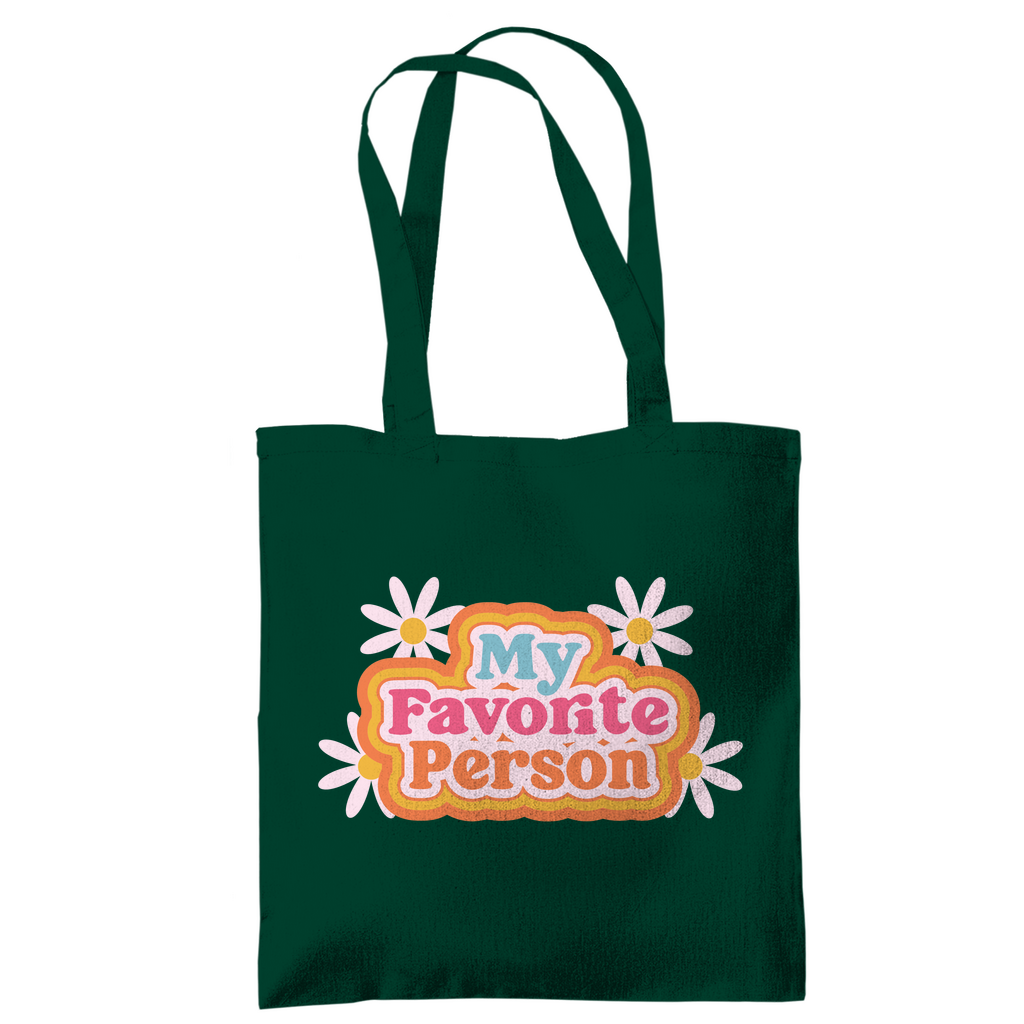 Tragetasche "My favorite person"
