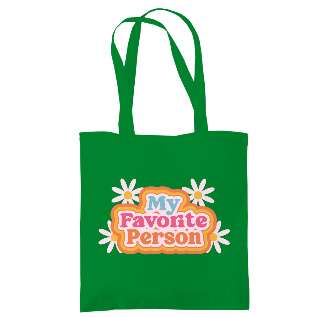 Tragetasche "My favorite person"