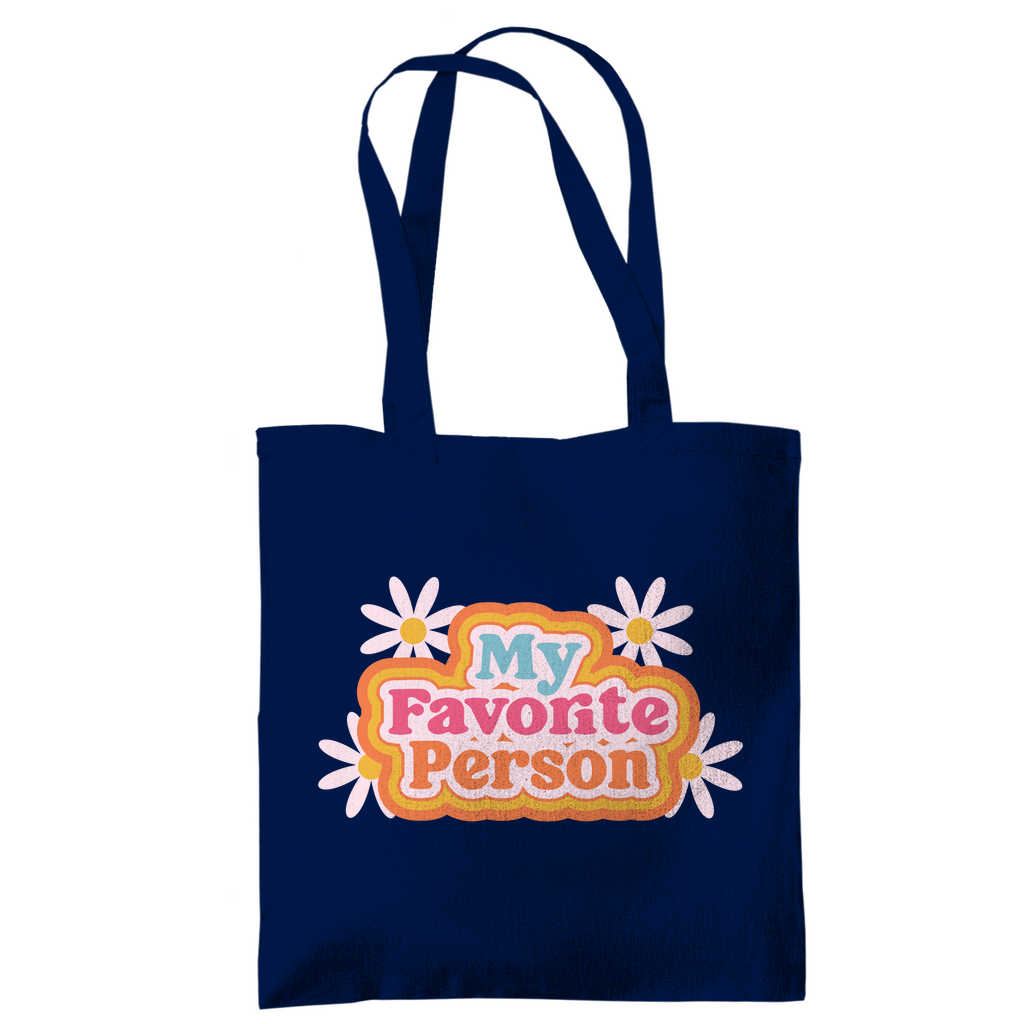 Tragetasche "My favorite person"
