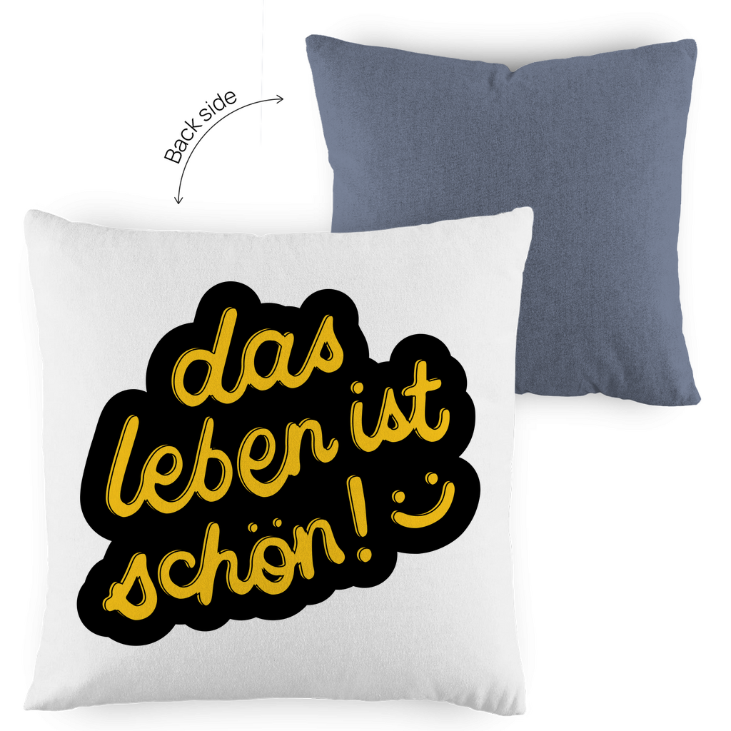 Kopfkissen zweifarbig "das Leben ist schön" - Grafikmagie