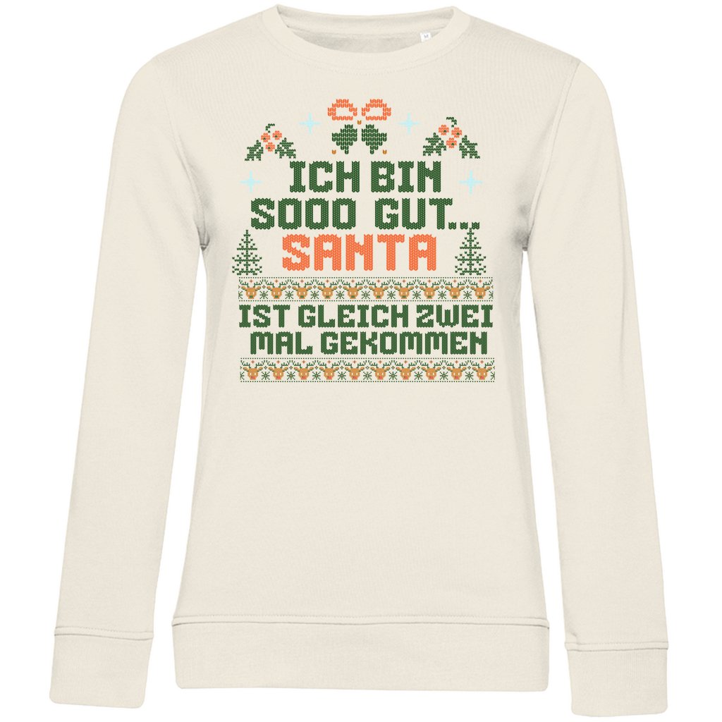 Damen Bio Sweatshirt "Ich bin soo gut..." - Grafikmagie