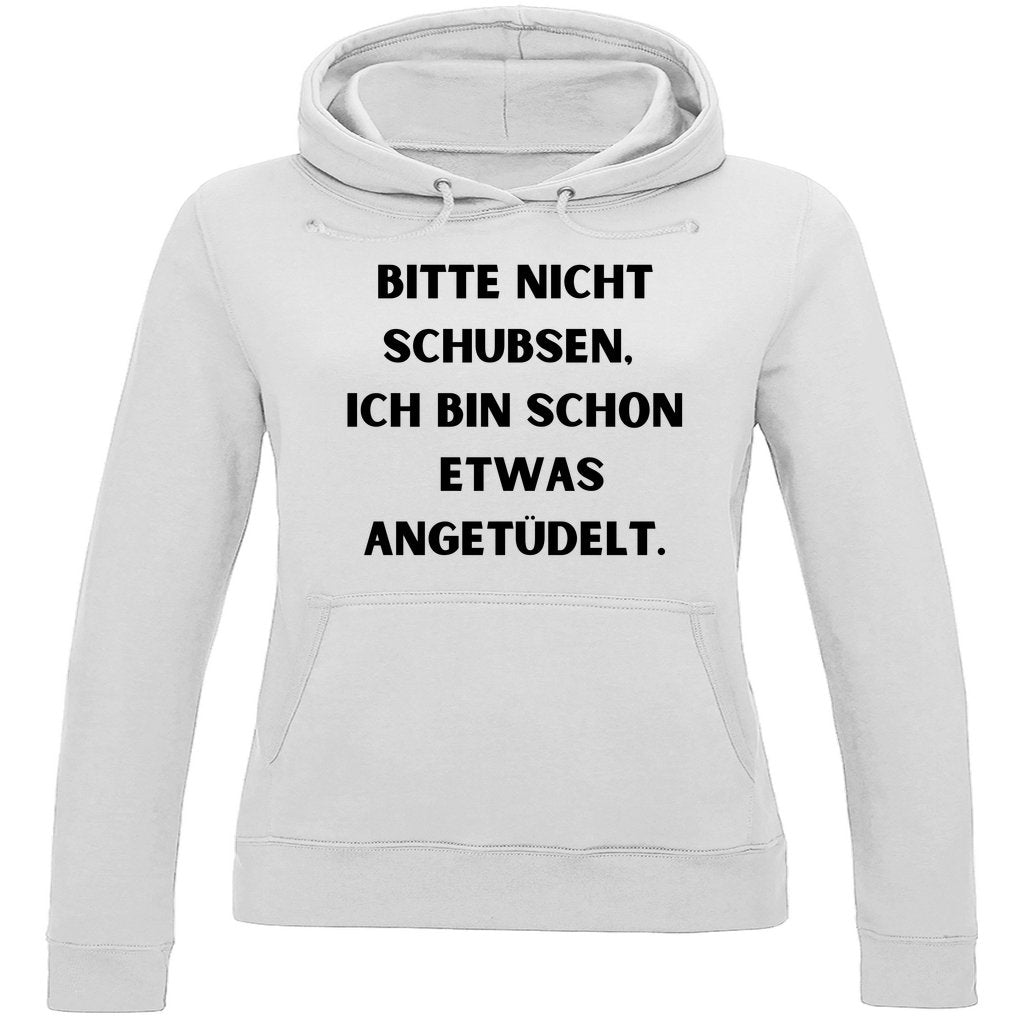 Damen Hoodie "Bitte nicht Schubsen..." - Grafikmagie