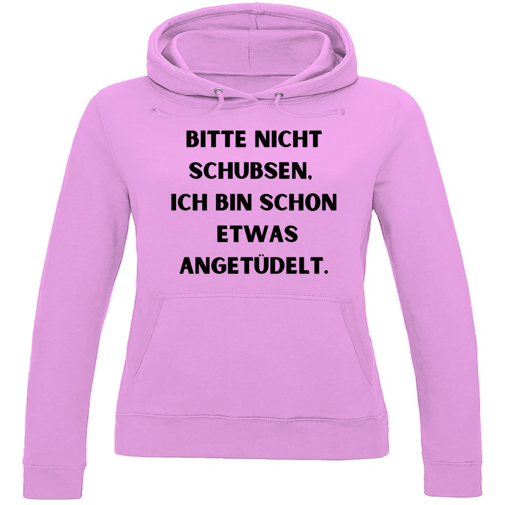 Damen Hoodie "Bitte nicht Schubsen..." - Grafikmagie