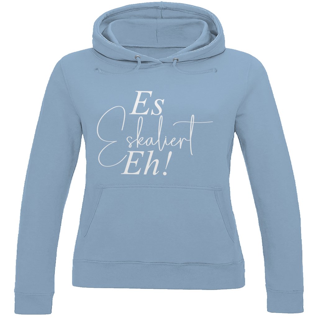 Damen Hoodie "Es Eskaliert Eh" - Grafikmagie