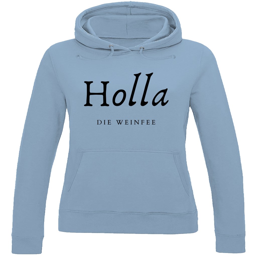 Damen Hoodie "Holla die Weinfee" - Grafikmagie