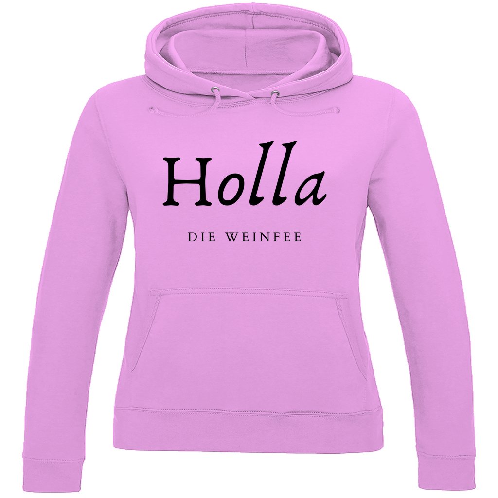 Damen Hoodie "Holla die Weinfee" - Grafikmagie