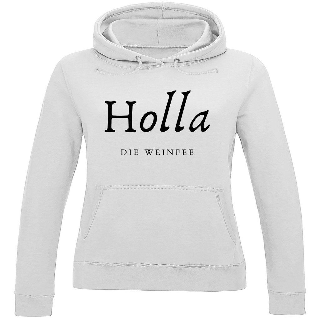 Damen Hoodie "Holla die Weinfee" - Grafikmagie