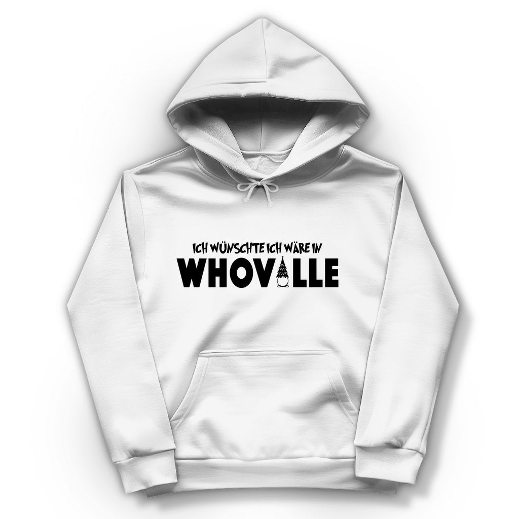 Damen Hoodie "Ich wünschte ich wäre in Whoville" - Grafikmagie