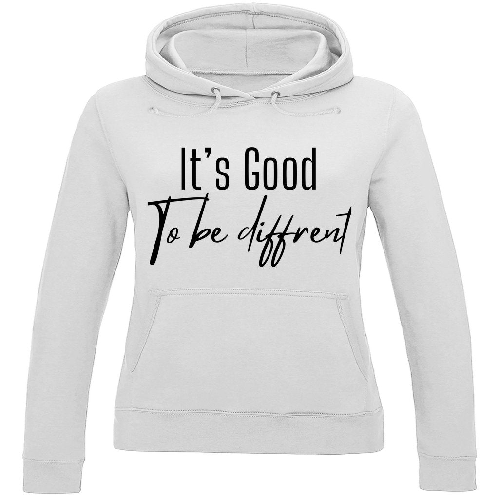 Damen Hoodie "It's good to be diffrent" - Grafikmagie