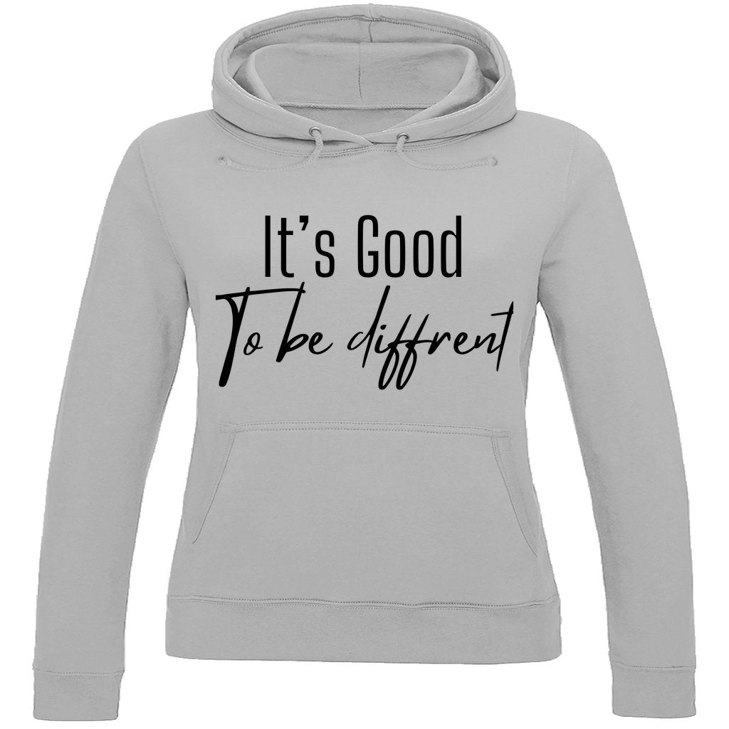 Damen Hoodie "It's good to be diffrent" - Grafikmagie