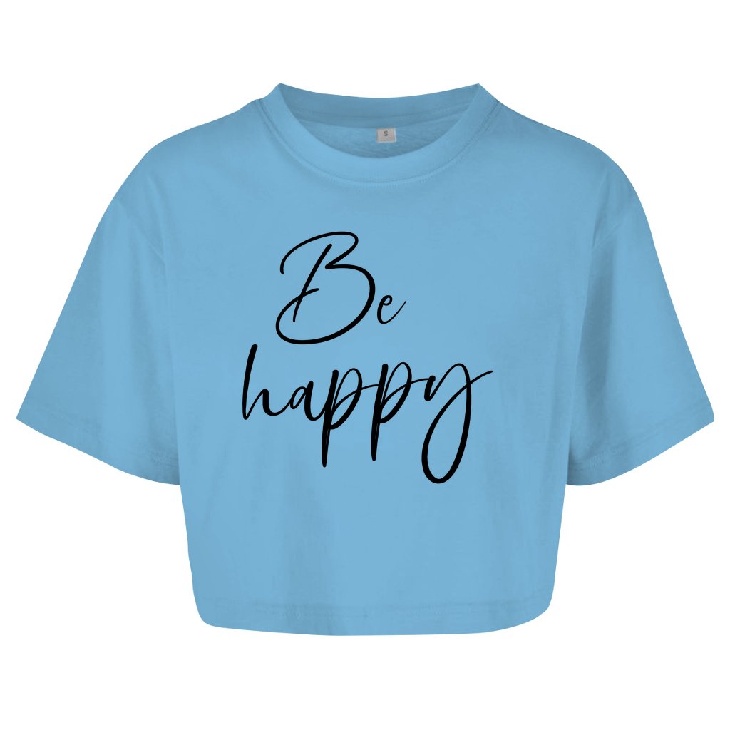 Damen Oversize Crop Top "Be happy" - Grafikmagie