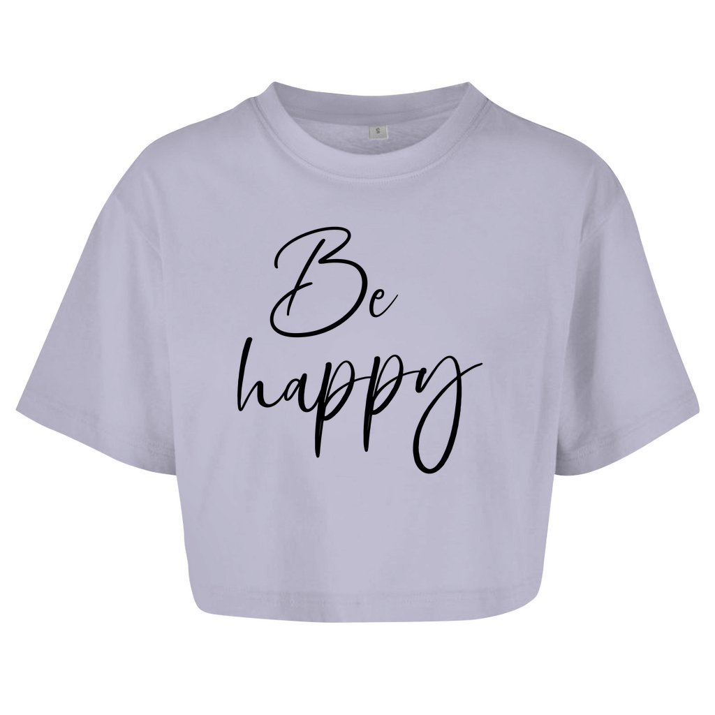 Damen Oversize Crop Top "Be happy" - Grafikmagie