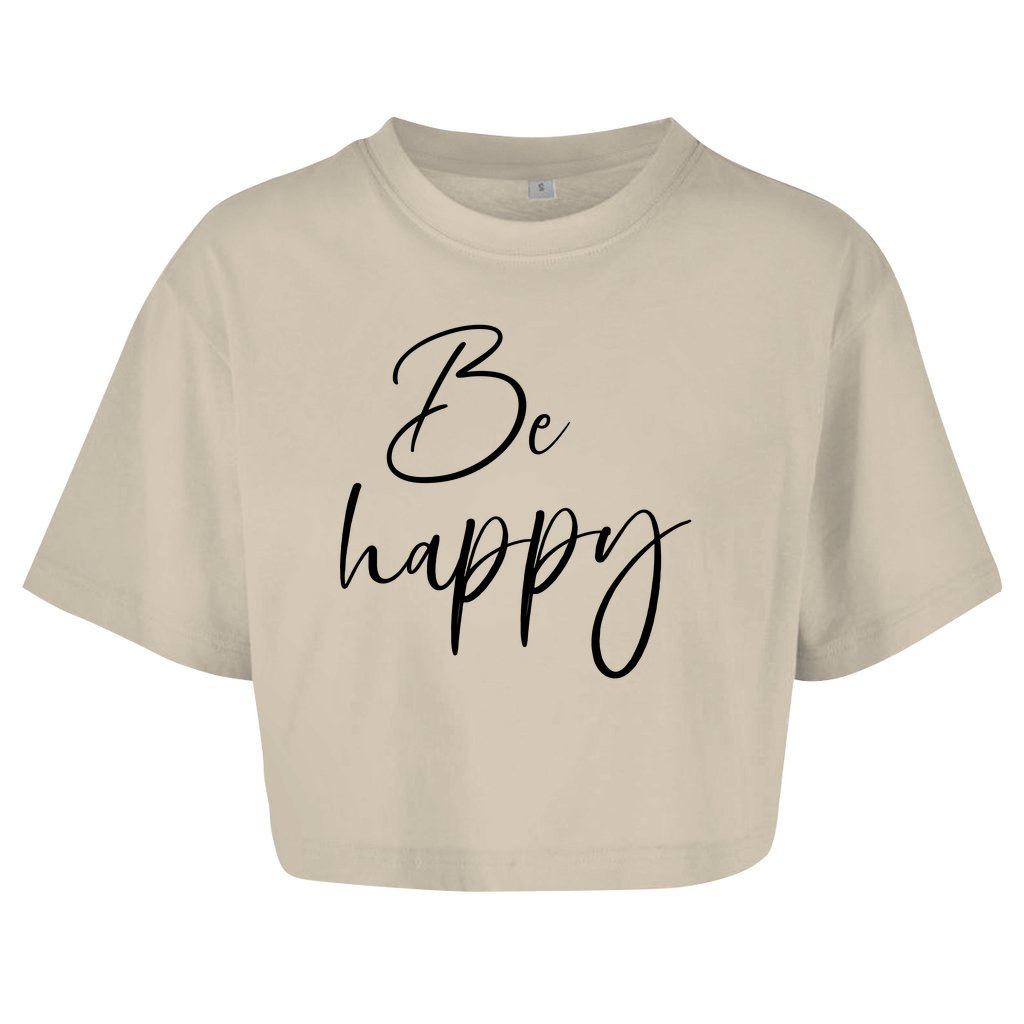 Damen Oversize Crop Top "Be happy" - Grafikmagie