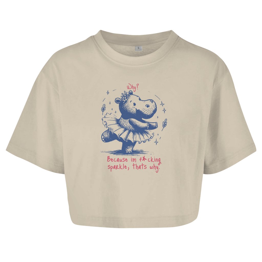 Damen Oversize Crop Top "Because im fucking sparkle" - Grafikmagie