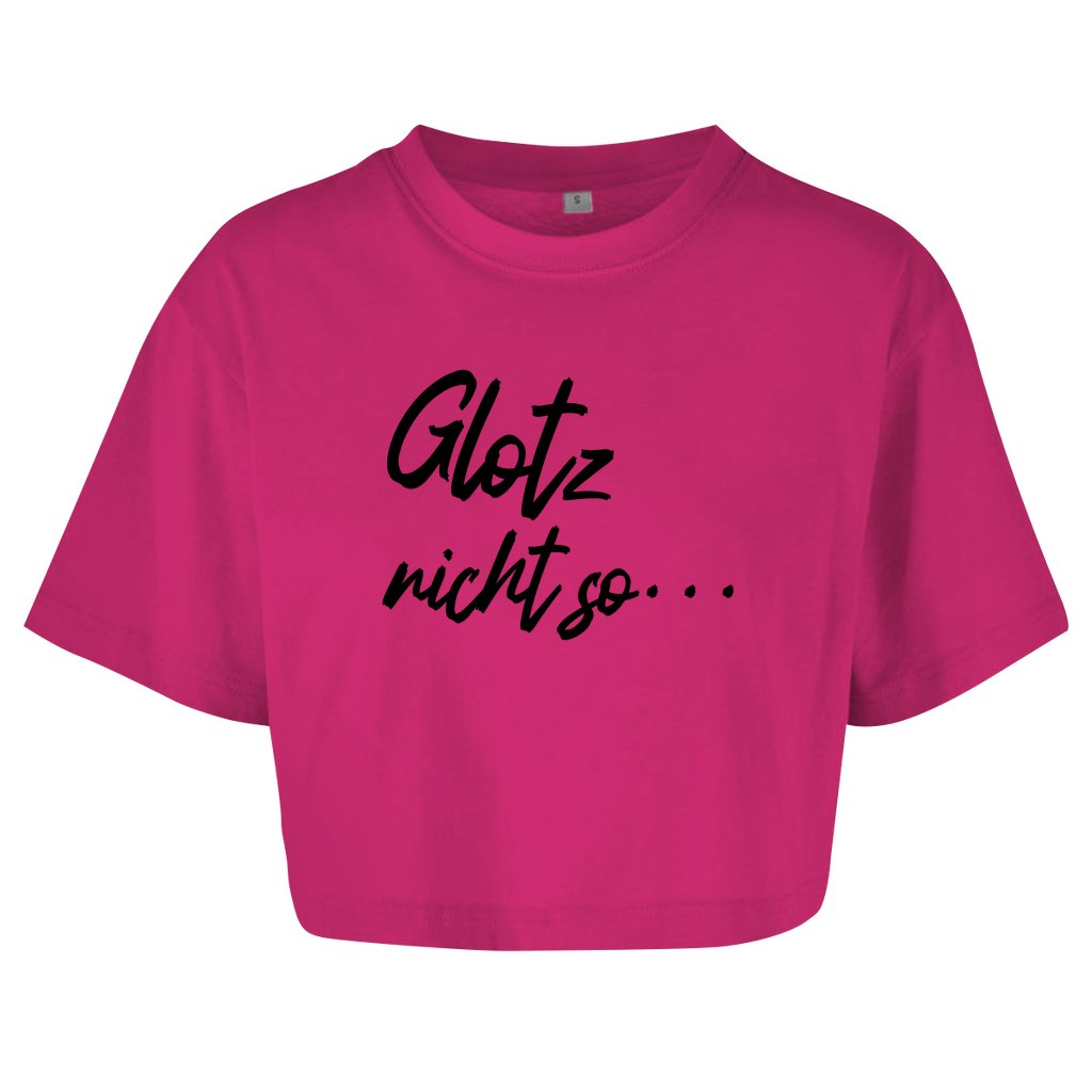 Damen Oversize Crop Top "Glotz nicht so" - Grafikmagie
