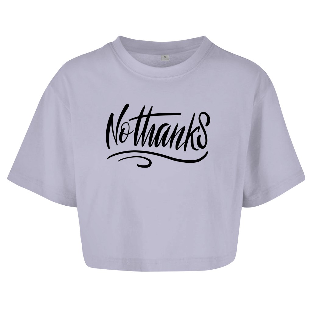 Damen Oversize Crop Top "No Thanks" - Grafikmagie