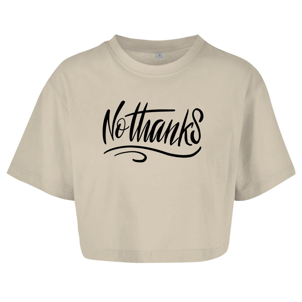 Damen Oversize Crop Top "No Thanks" - Grafikmagie