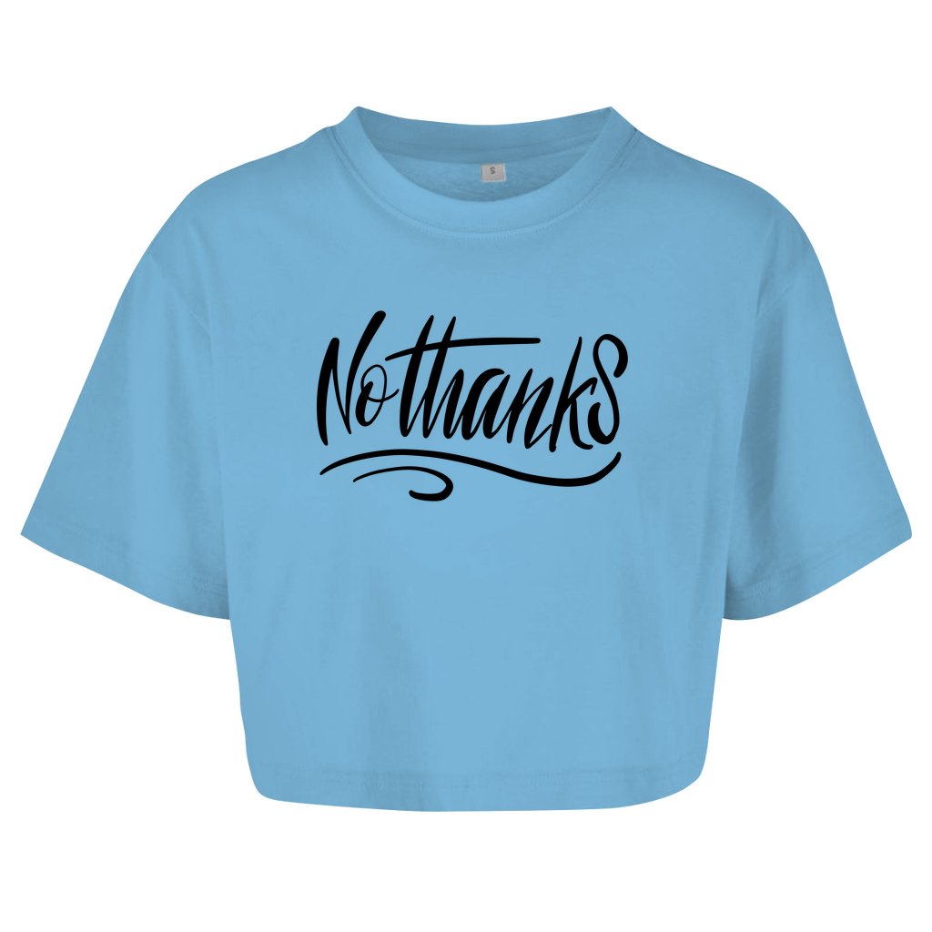 Damen Oversize Crop Top "No Thanks" - Grafikmagie