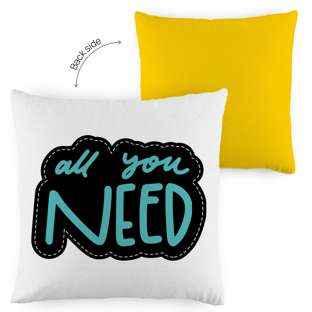 Kopfkissen zweifarbig "all you need" - Grafikmagie