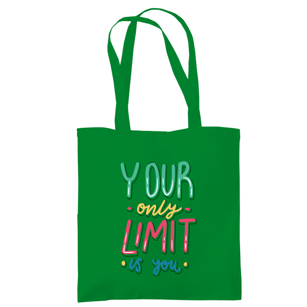 Tragetasche "your only limit is you"