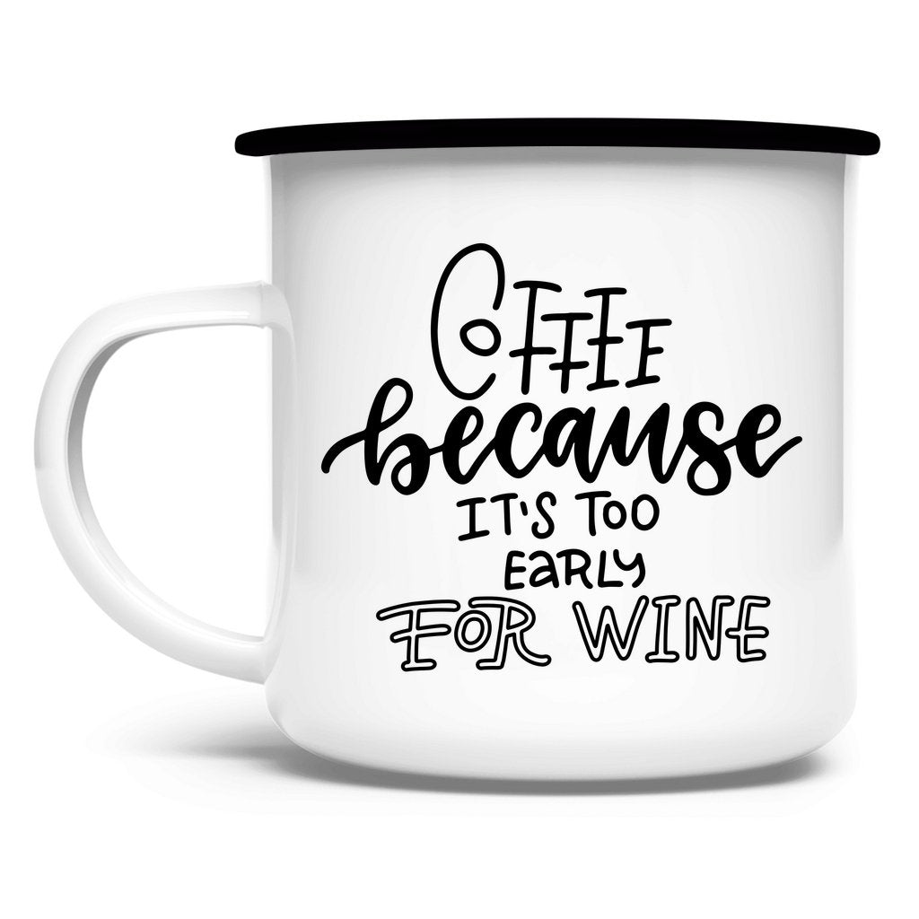 Emaille Tasse "Coffee because" - Grafikmagie
