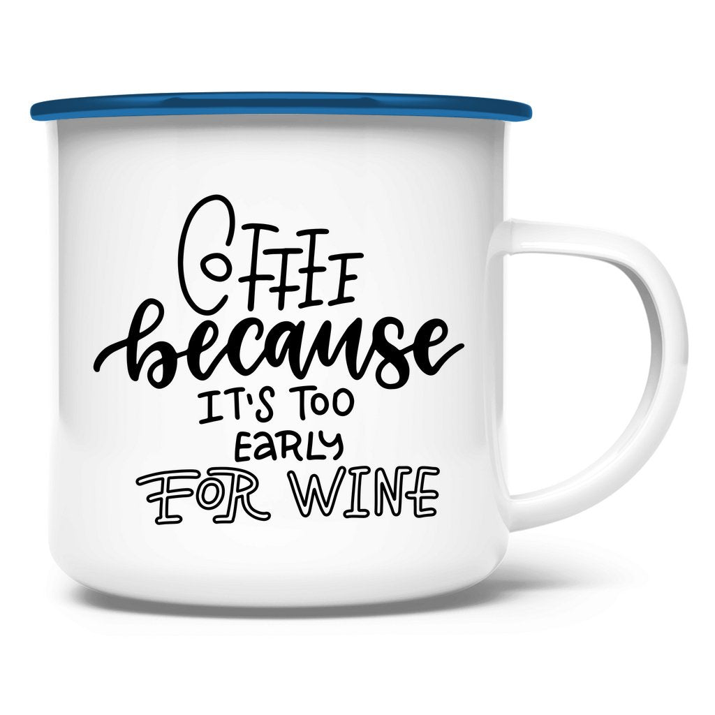 Emaille Tasse "Coffee because" - Grafikmagie